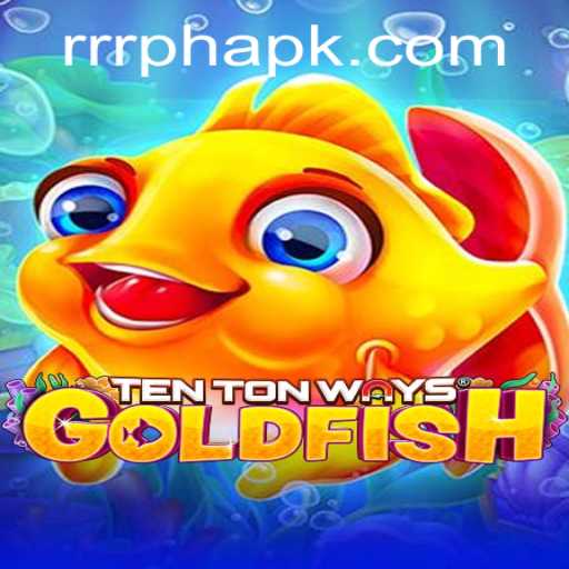 TenTonWaysGoldfish: A Dive into RRRPH Gaming Experience